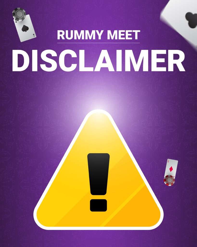 Play rummy online on Rummy-meets Disclaimer